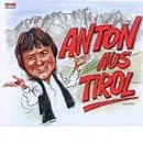 Anton aus Tirol